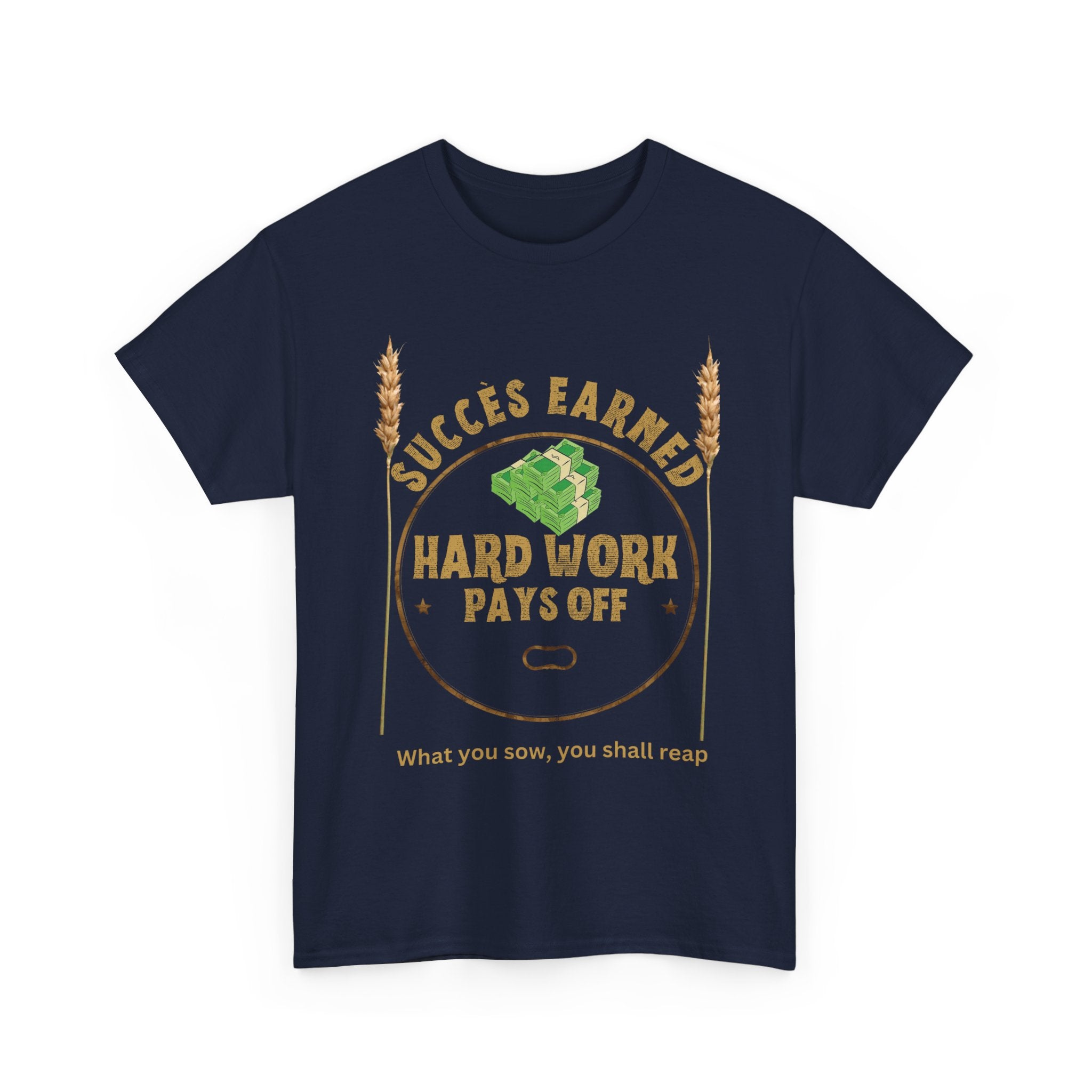 Hard Work Pays Off Unisex Heavy Cotton Tee