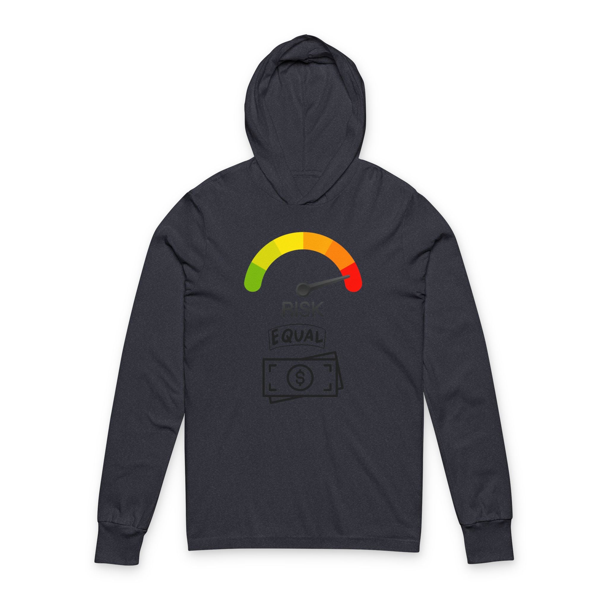 Risk = Equal Money Gauge Hooded Long Sleeve Tee