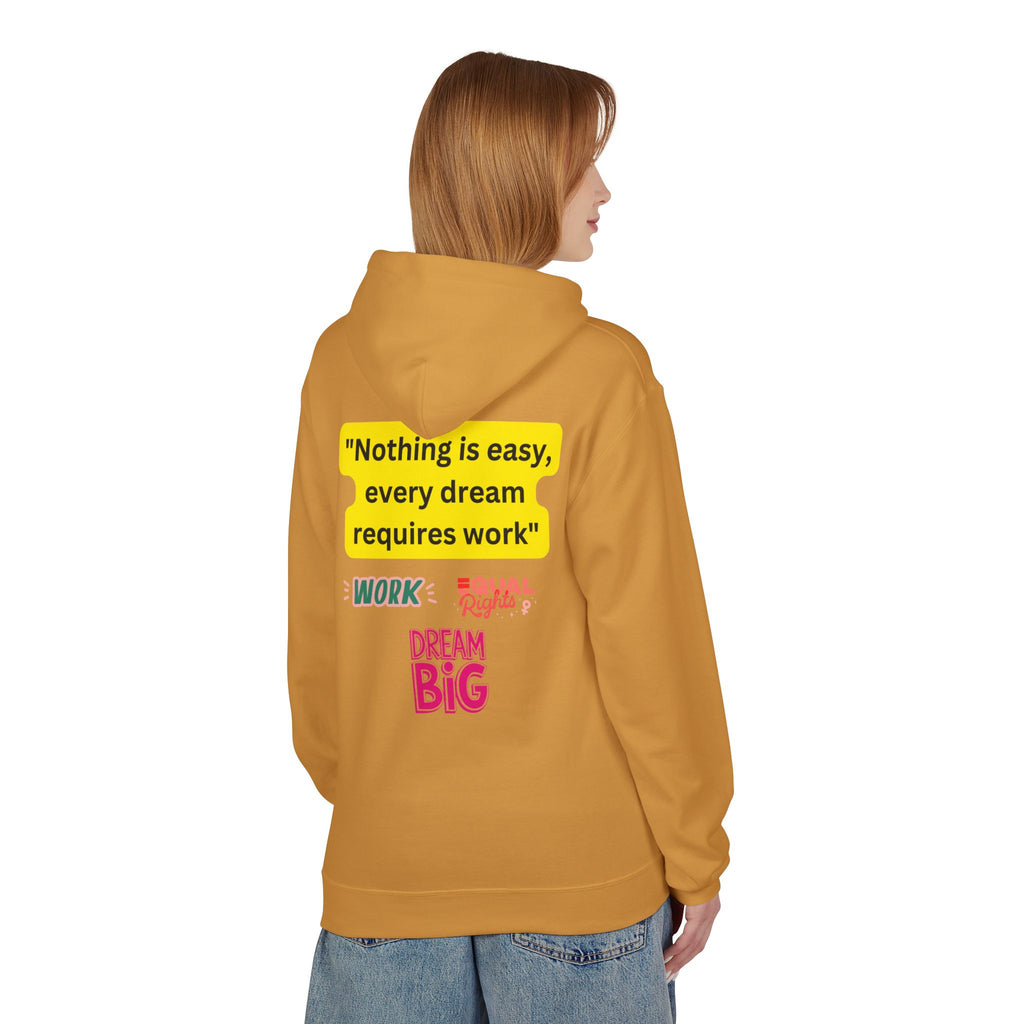Nothing Is Easy Hoodie — Motivational Dream Big Work Quote Pullover
