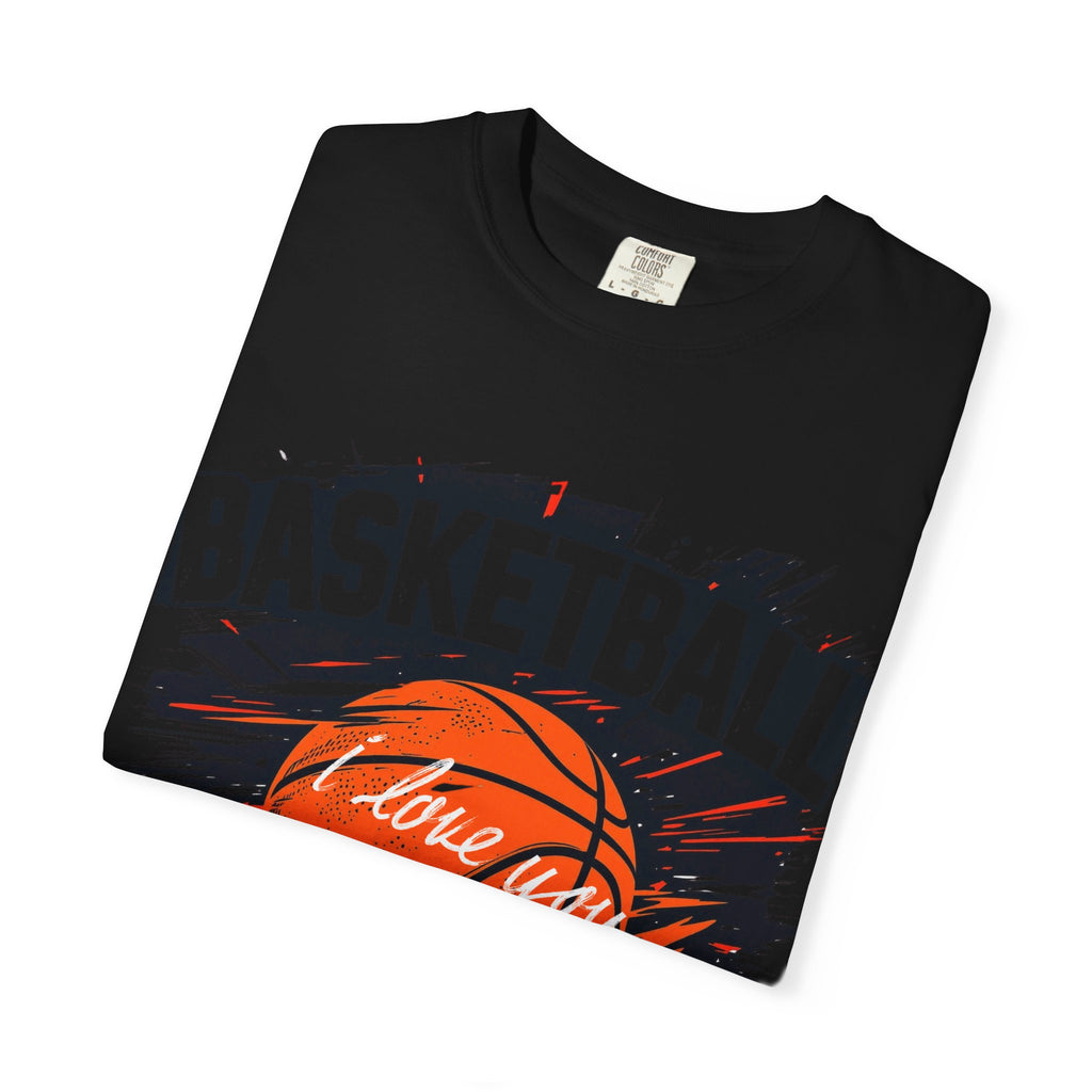 Basketball Love Unisex Garment-Dyed T-Shirt