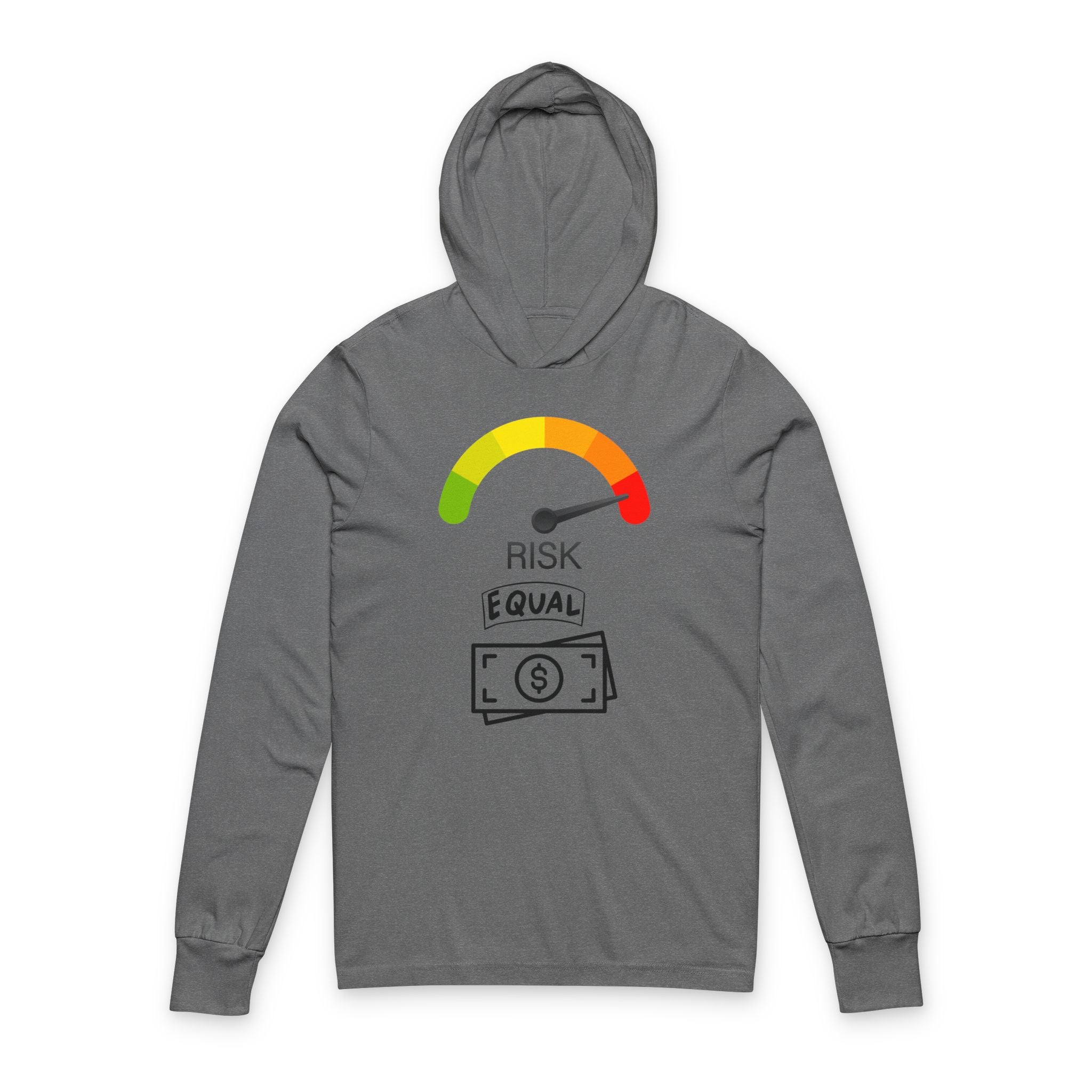 Risk = Equal Money Gauge Hooded Long Sleeve Tee
