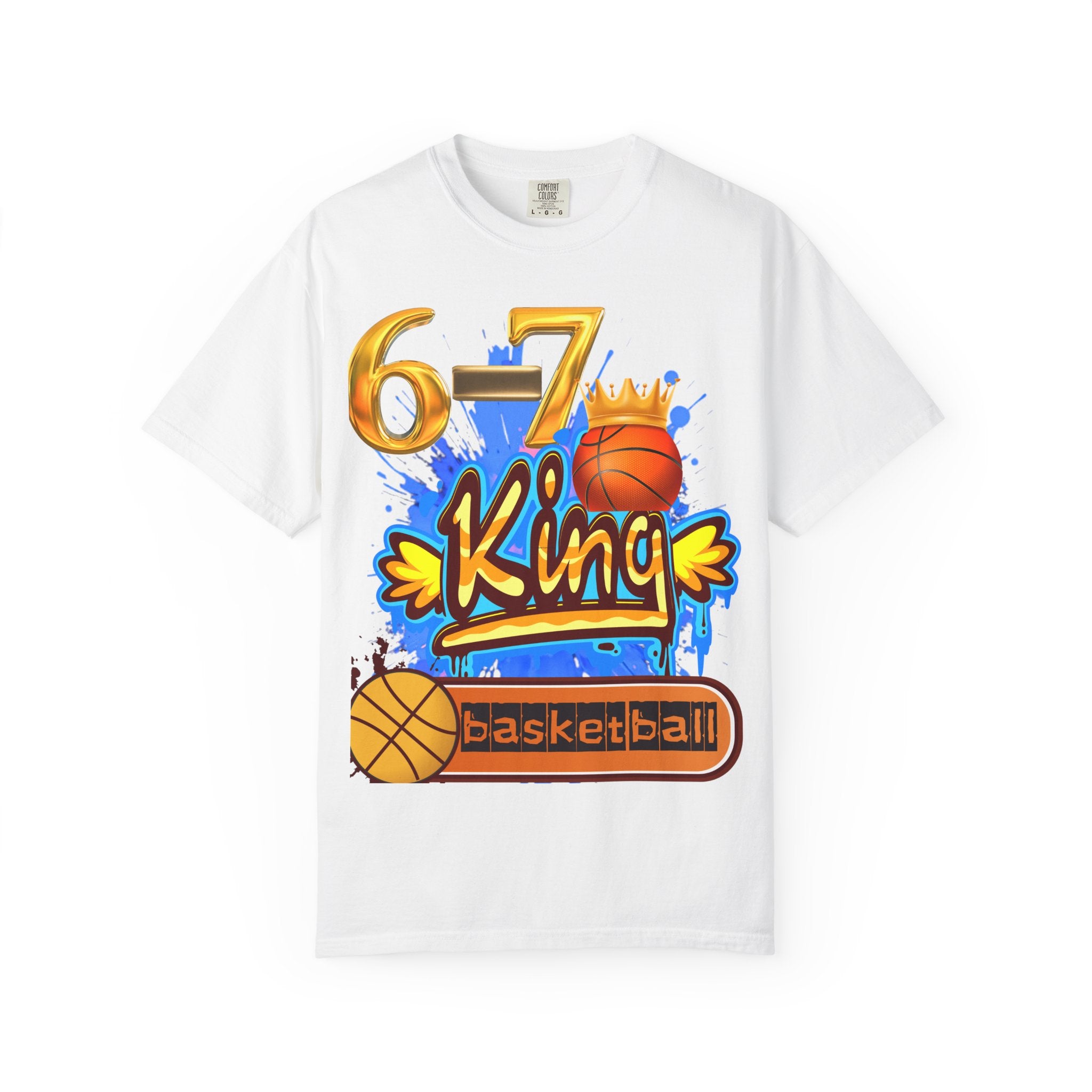 6-7 King Basketball Street Royal DesignBasketball King T-shirt - 6'7" Unisex Garment-Dyed Tee
