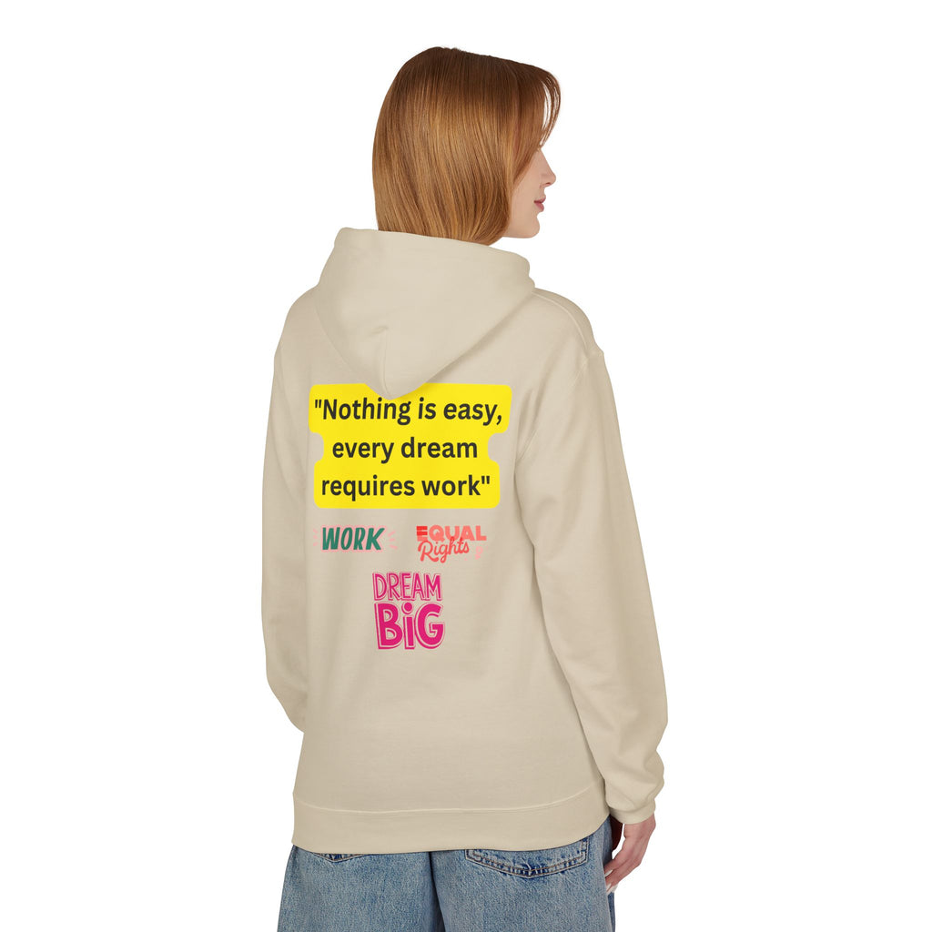 Nothing Is Easy Hoodie — Motivational Dream Big Work Quote Pullover