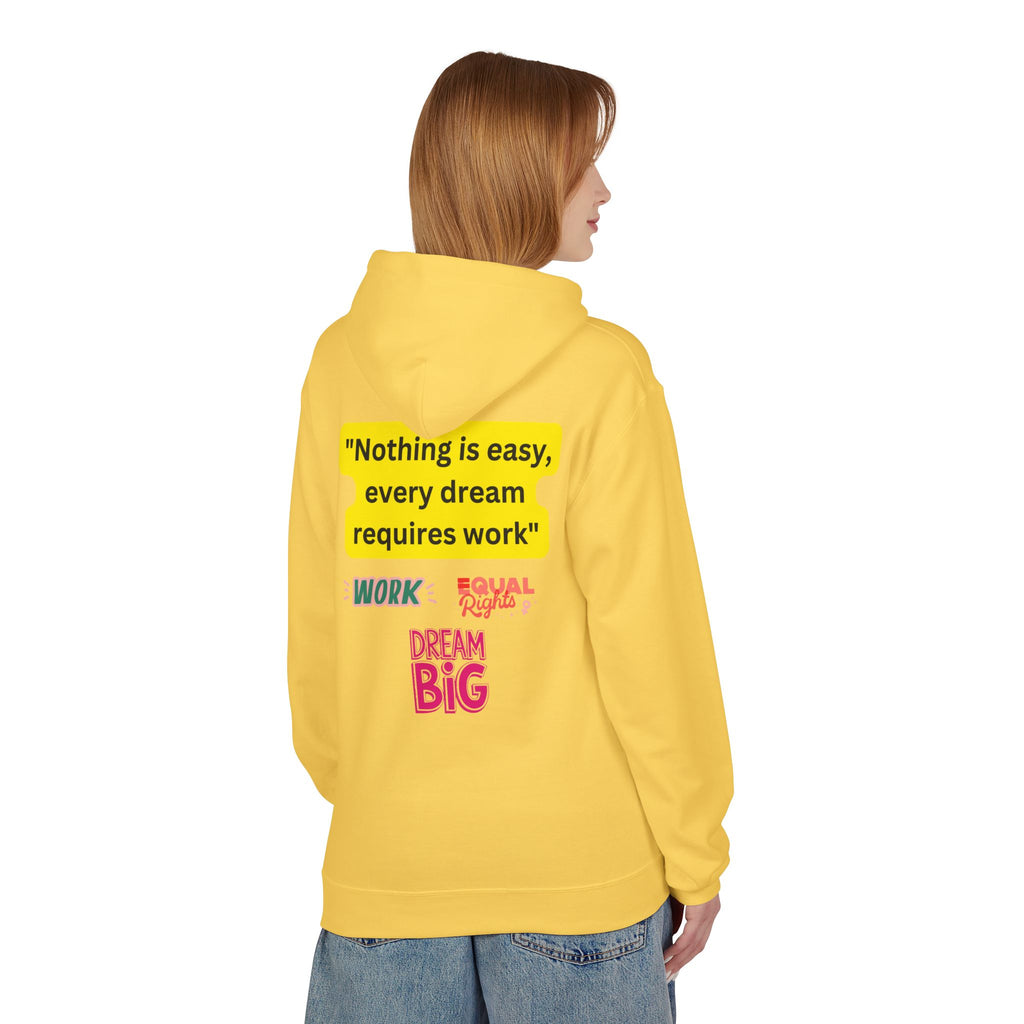 Nothing Is Easy Hoodie — Motivational Dream Big Work Quote Pullover