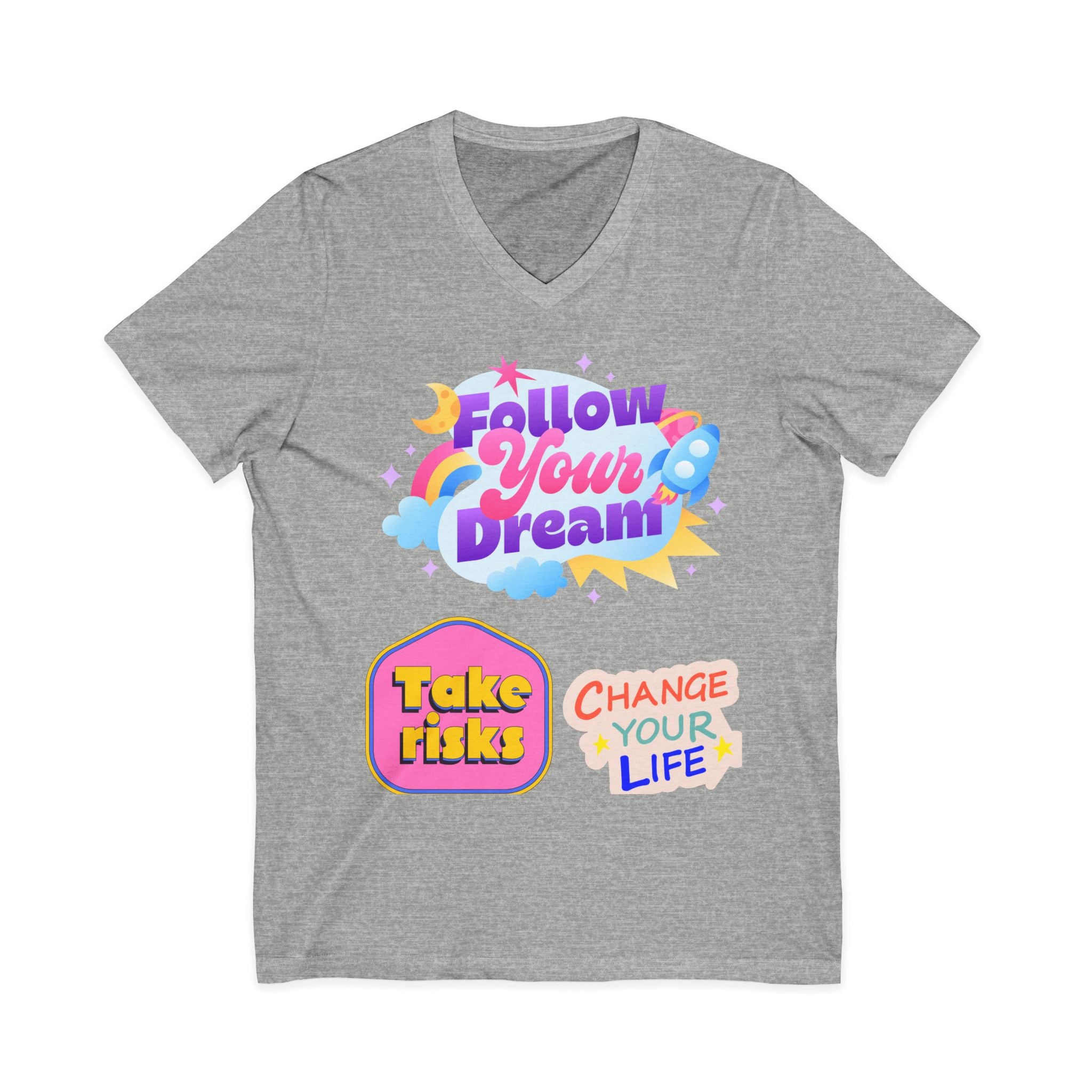 Follow Your Dream Tee — Take Risks, Change Your Life V‑Neck T‑Shirt