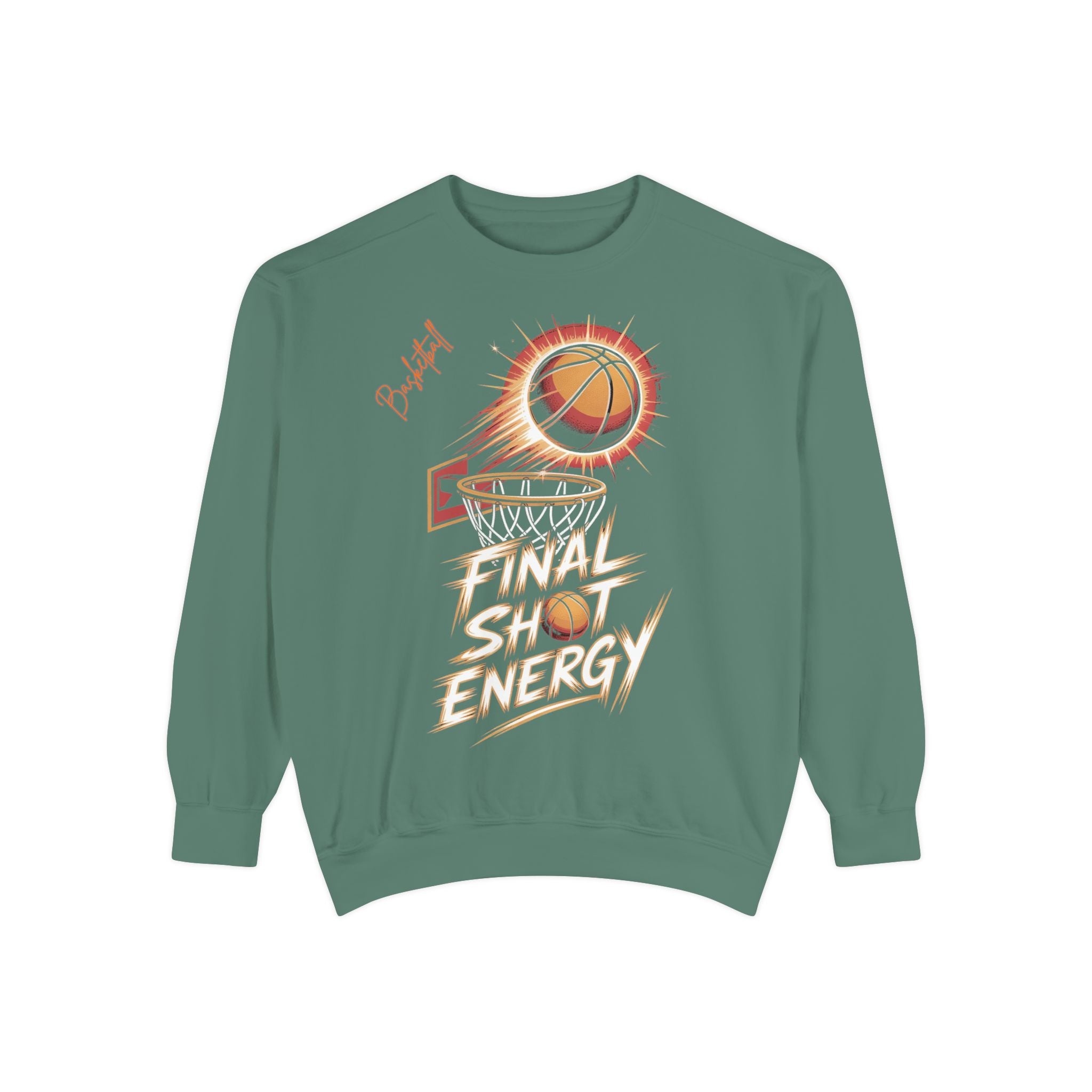 Final Shot Energy Basketball Sweatshirt
