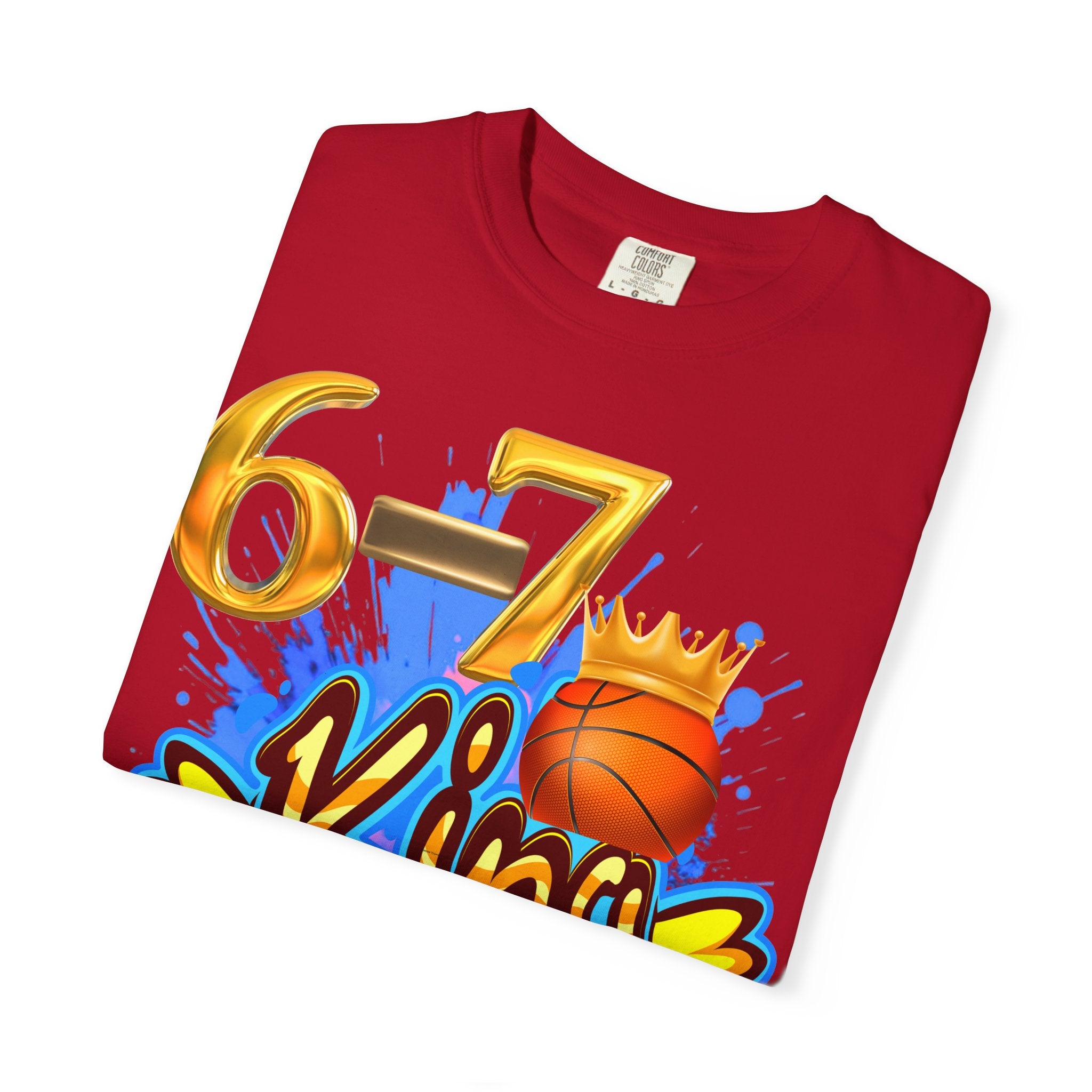 6-7 King Basketball Street Royal DesignBasketball King T-shirt - 6'7" Unisex Garment-Dyed Tee