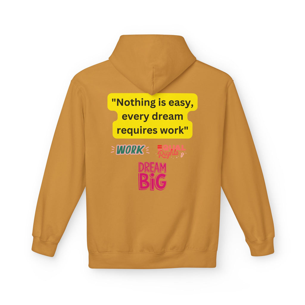 Nothing Is Easy Hoodie — Motivational Dream Big Work Quote Pullover
