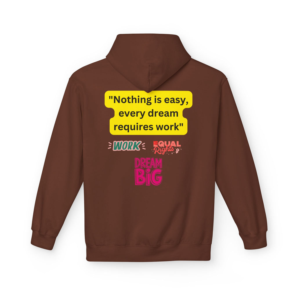 Nothing Is Easy Hoodie — Motivational Dream Big Work Quote Pullover