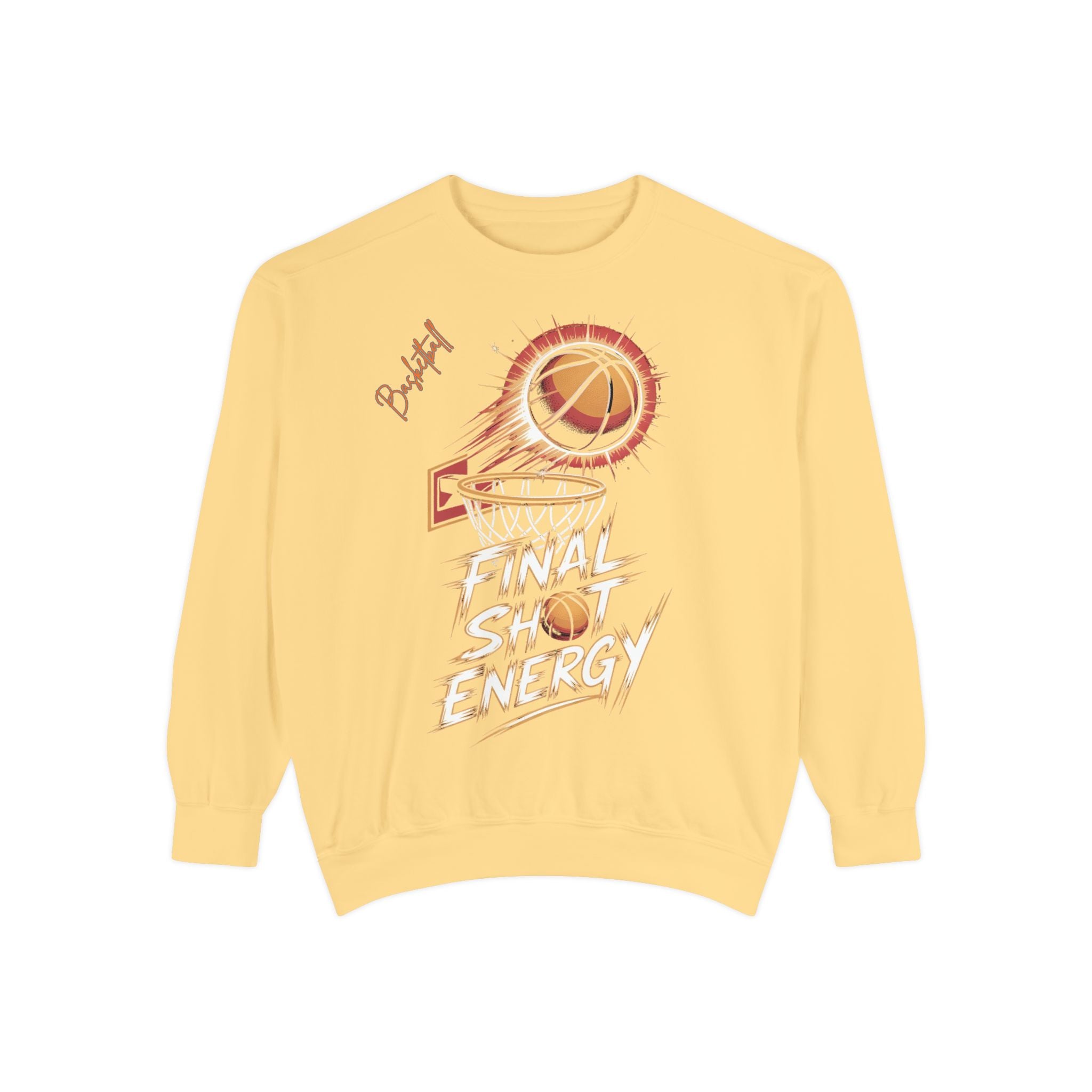 Final Shot Energy Basketball Sweatshirt