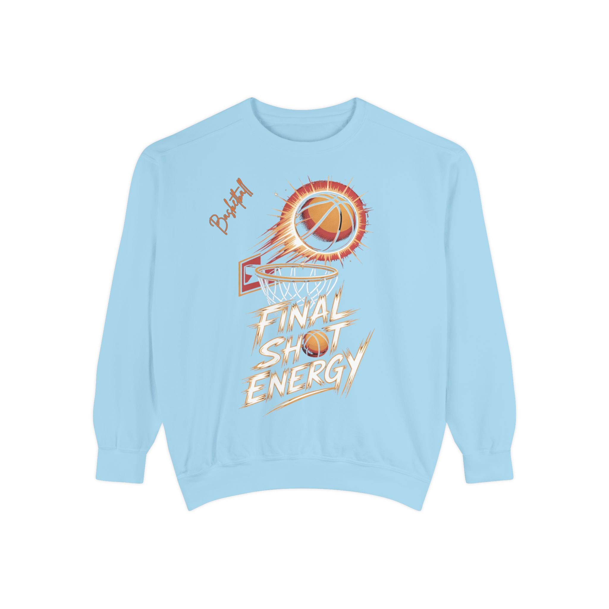 Final Shot Energy Basketball Sweatshirt