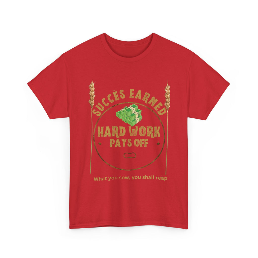 Hard Work Pays Off Unisex Heavy Cotton Tee