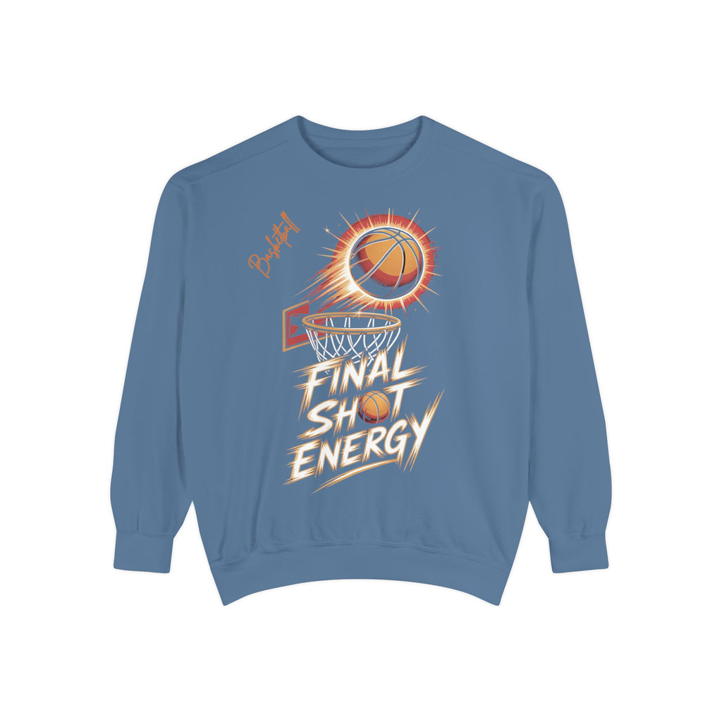 Final Shot Energy Basketball Sweatshirt