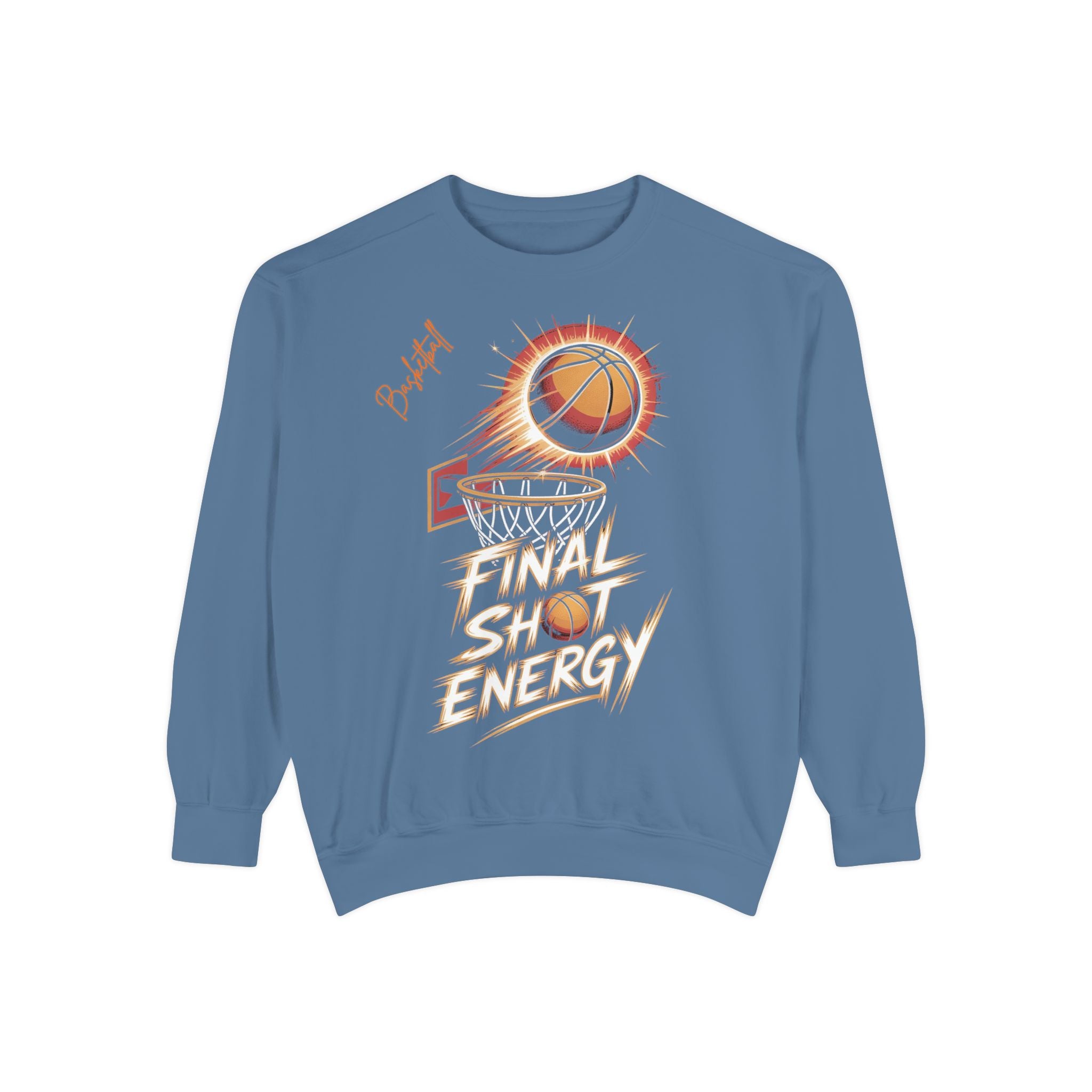 Final Shot Energy Basketball Sweatshirt