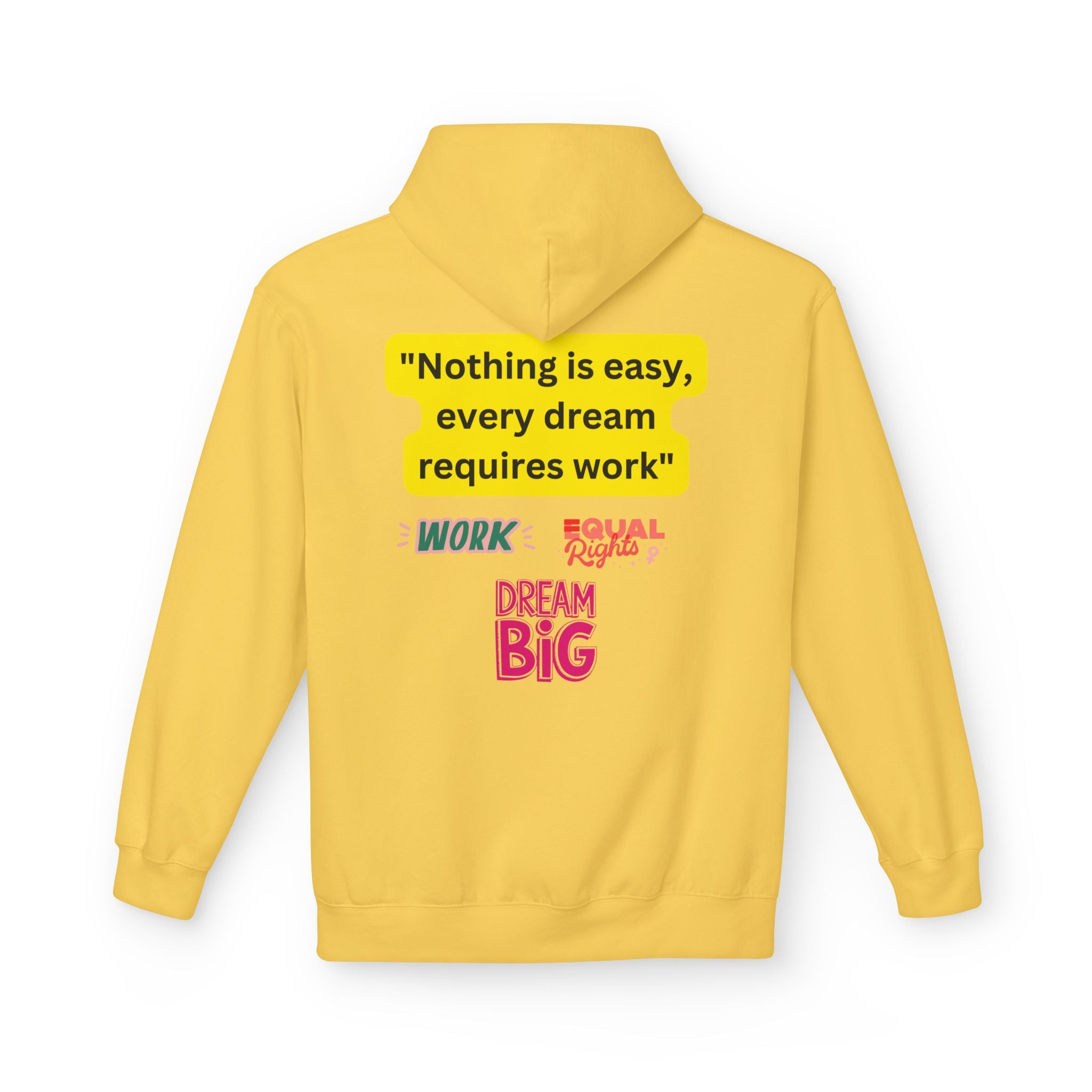 Nothing Is Easy Hoodie — Motivational Dream Big Work Quote Pullover