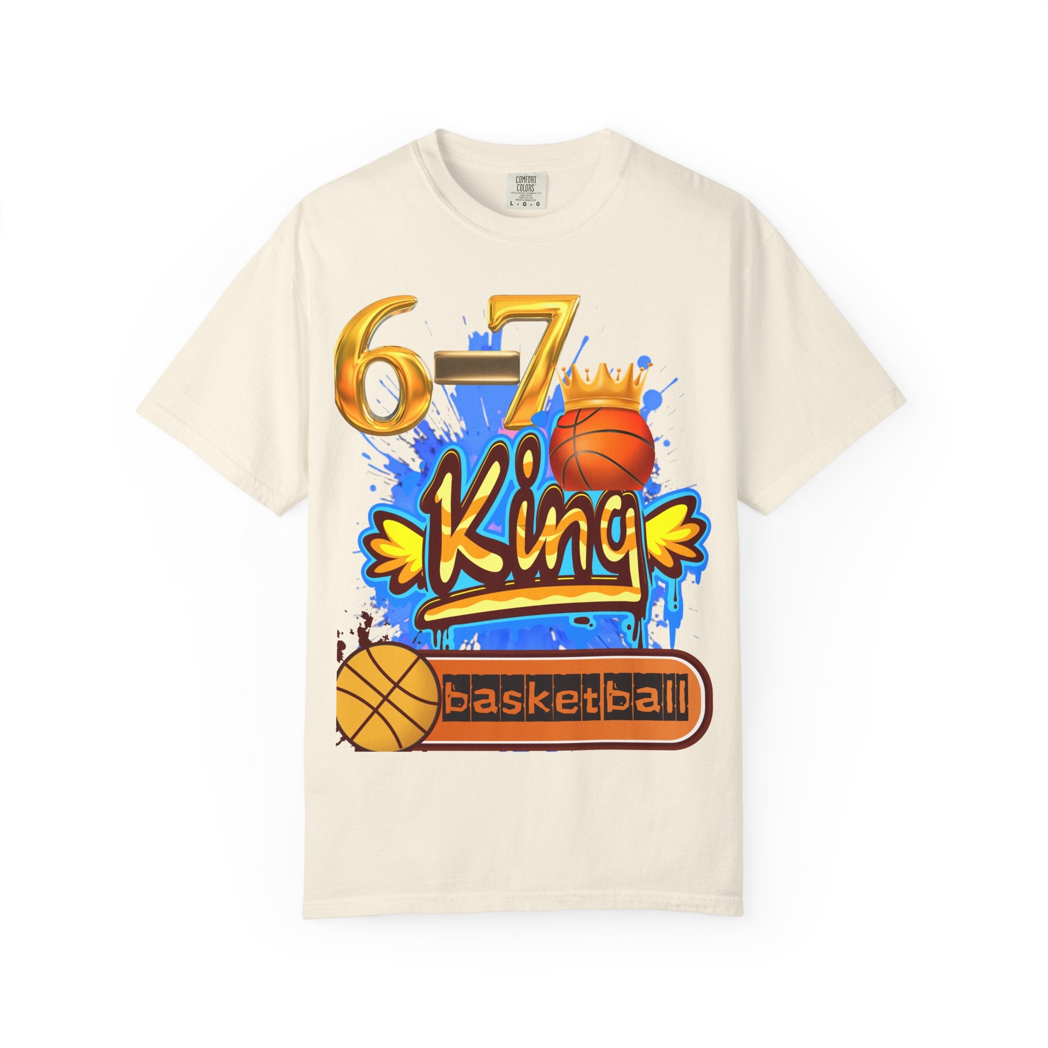 6-7 King Basketball Street Royal DesignBasketball King T-shirt - 6'7" Unisex Garment-Dyed Tee