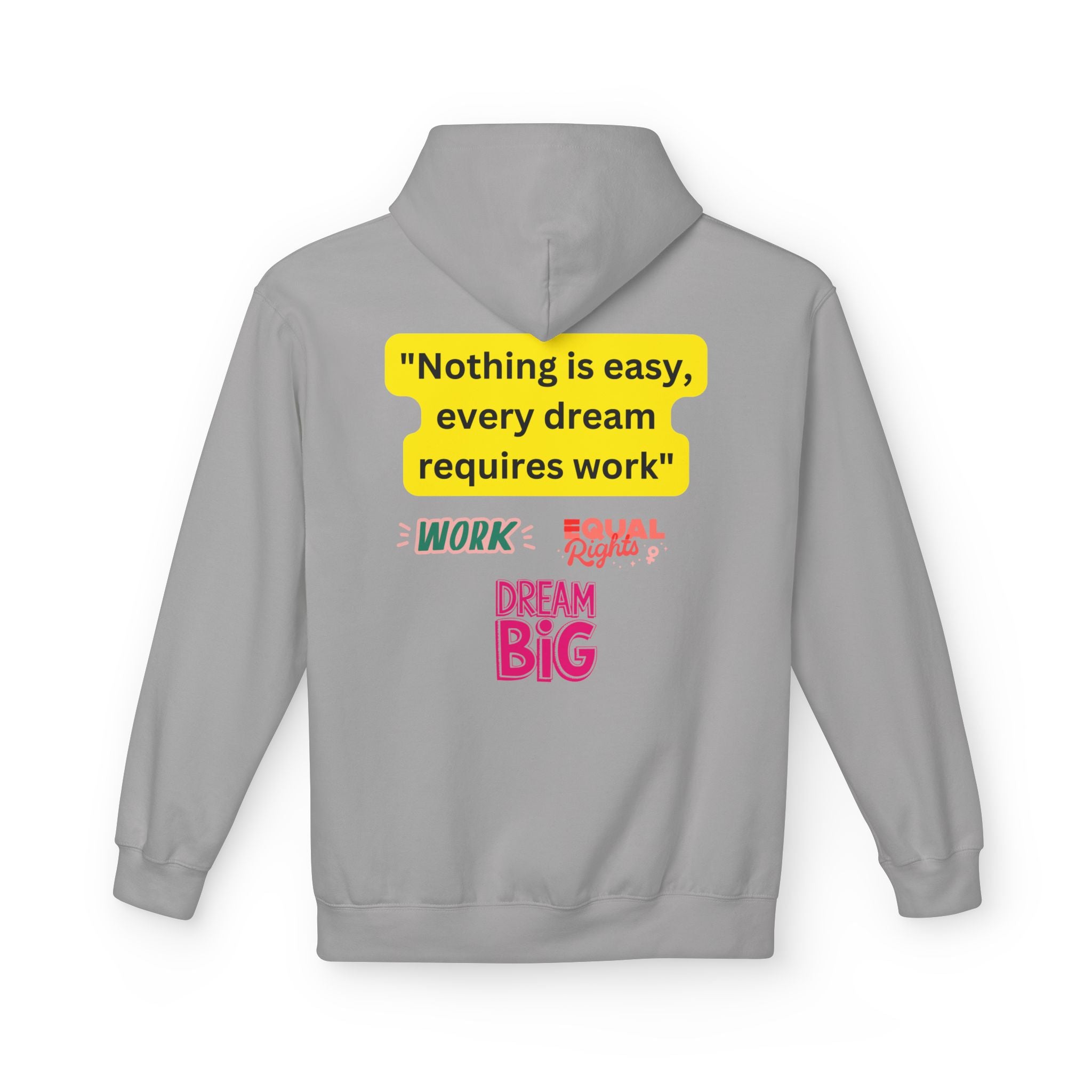 Nothing Is Easy Hoodie — Motivational Dream Big Work Quote Pullover