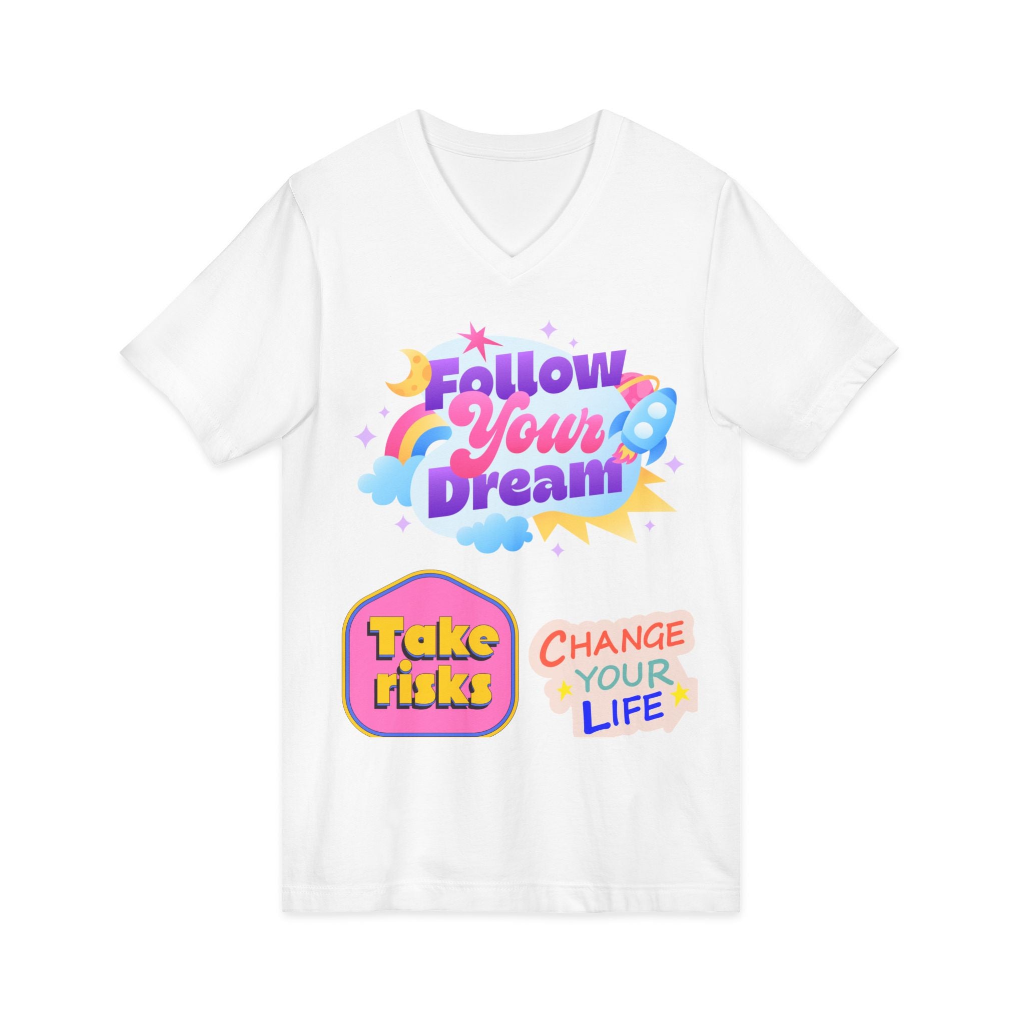Follow Your Dream Tee — Take Risks, Change Your Life V‑Neck T‑Shirt